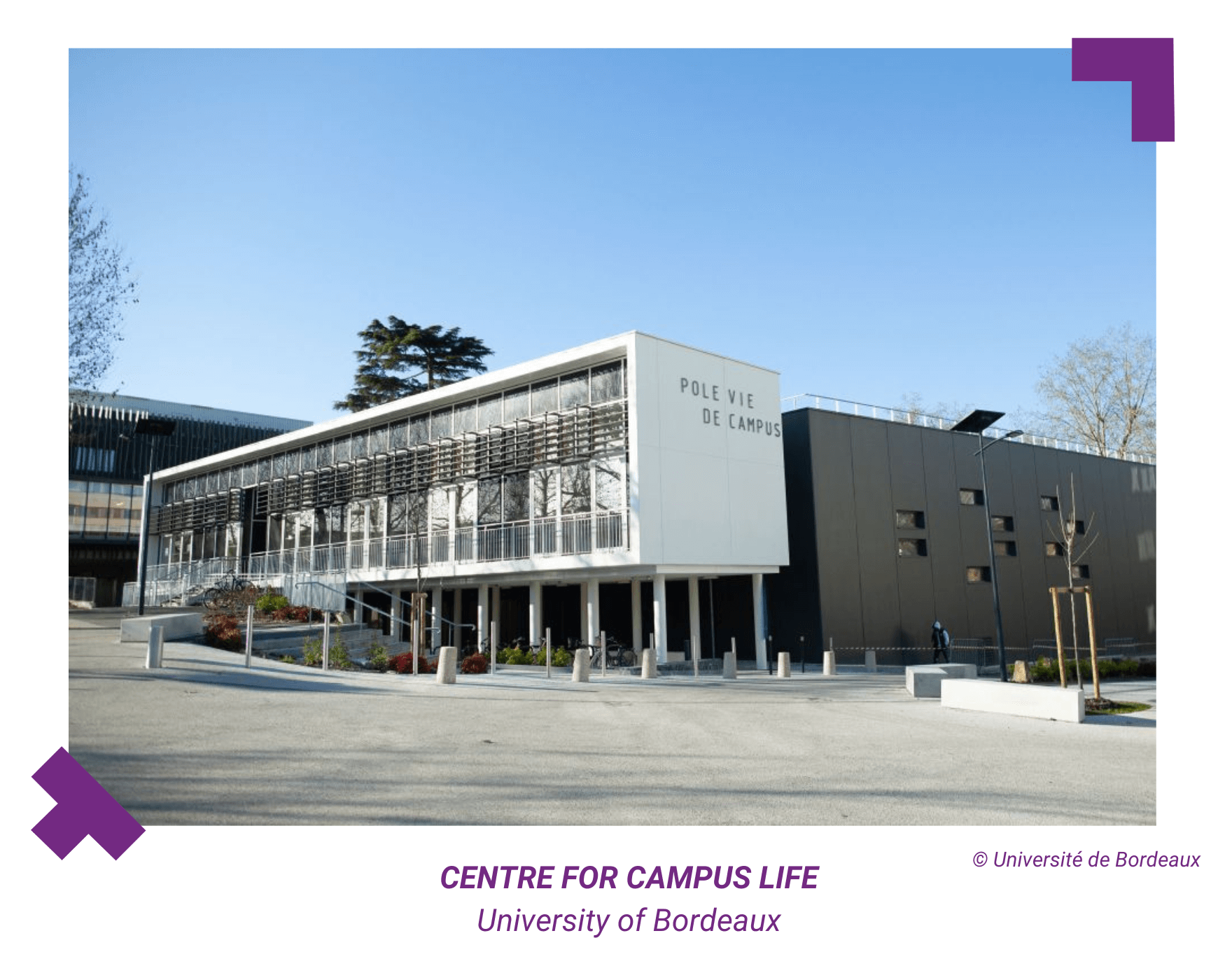 Feature of the Centre for Campus Life, University of Bordeaux